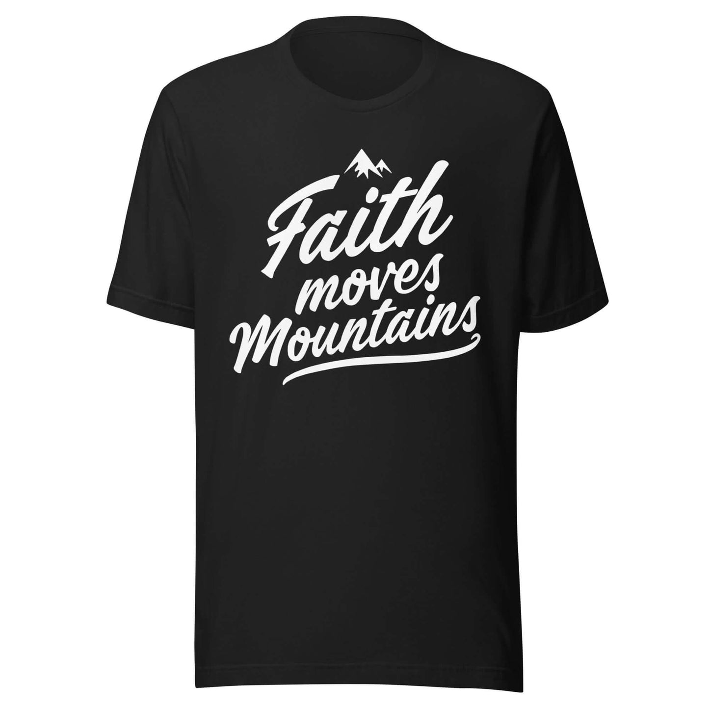 Faith Moves Mountains Tee – Black with White Text - SheWalksInFaith