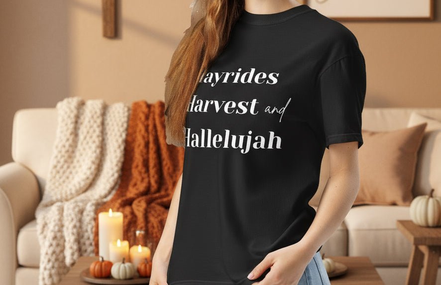 Hayrides, Harvest & Hallelujah Tee – Faith - Inspired Fall Christian Shirt for Women - SheWalksInFaith