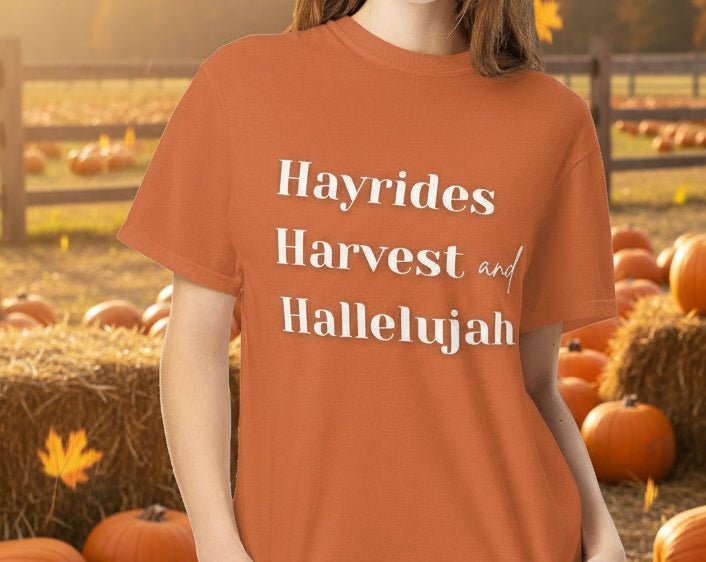 Hayrides, Harvest & Hallelujah Tee – Faith - Inspired Fall Christian Shirt for Women - SheWalksInFaith