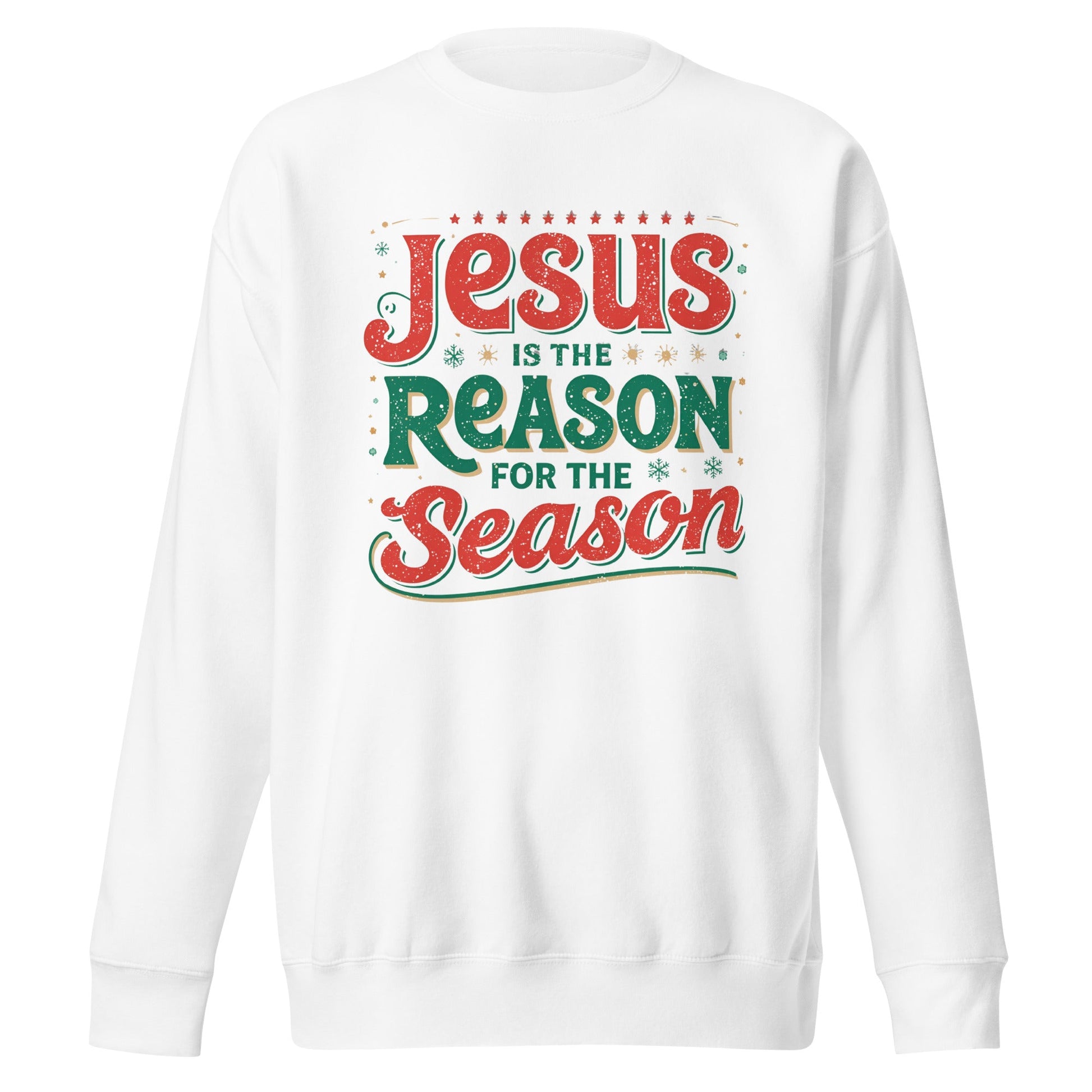 Jesus Is the Reason for the Season Sweatshirt – Faith - Inspired Christmas Apparel - SheWalksInFaith