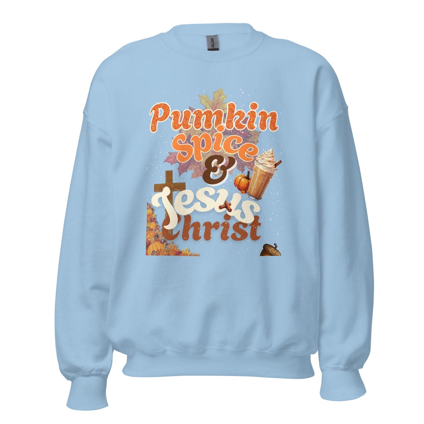 Pumpkin Spice & Jesus Christ Sweatshirt - SheWalksInFaith