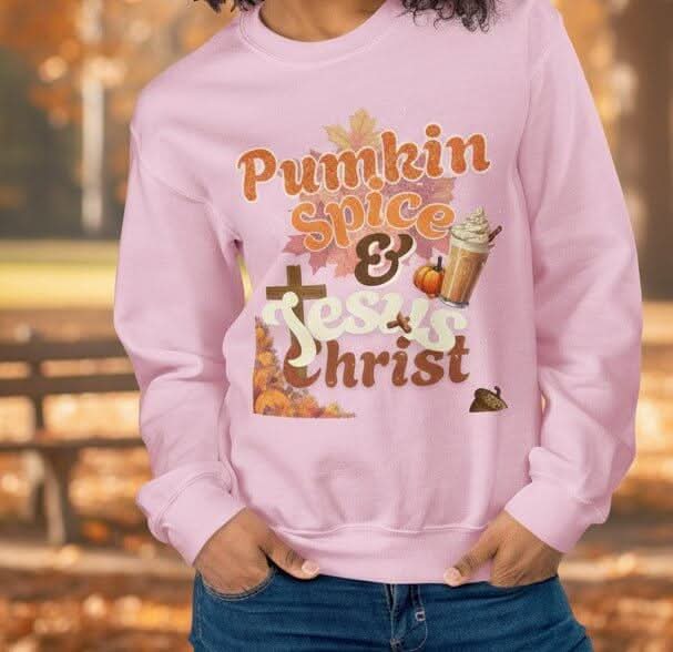 Pumpkin Spice & Jesus Christ Sweatshirt - SheWalksInFaith