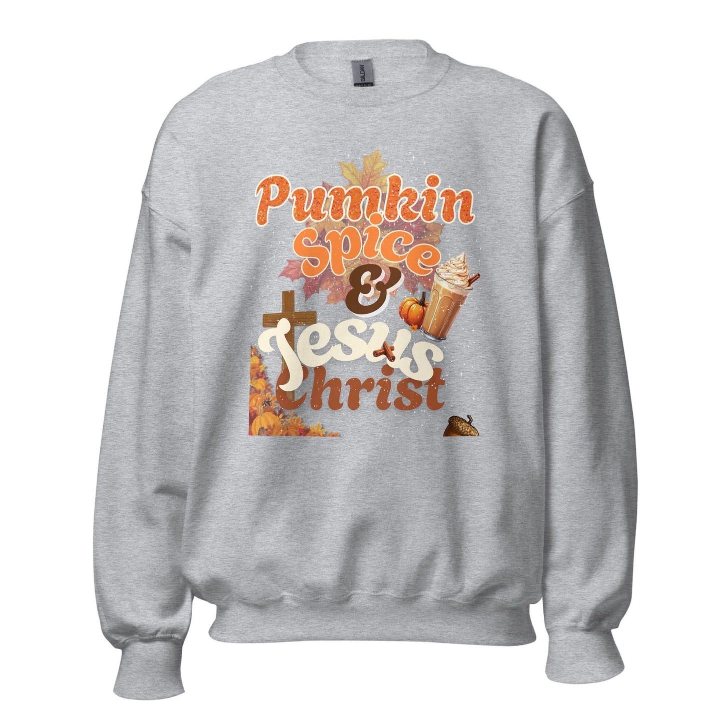 Pumpkin Spice & Jesus Christ Sweatshirt - SheWalksInFaith
