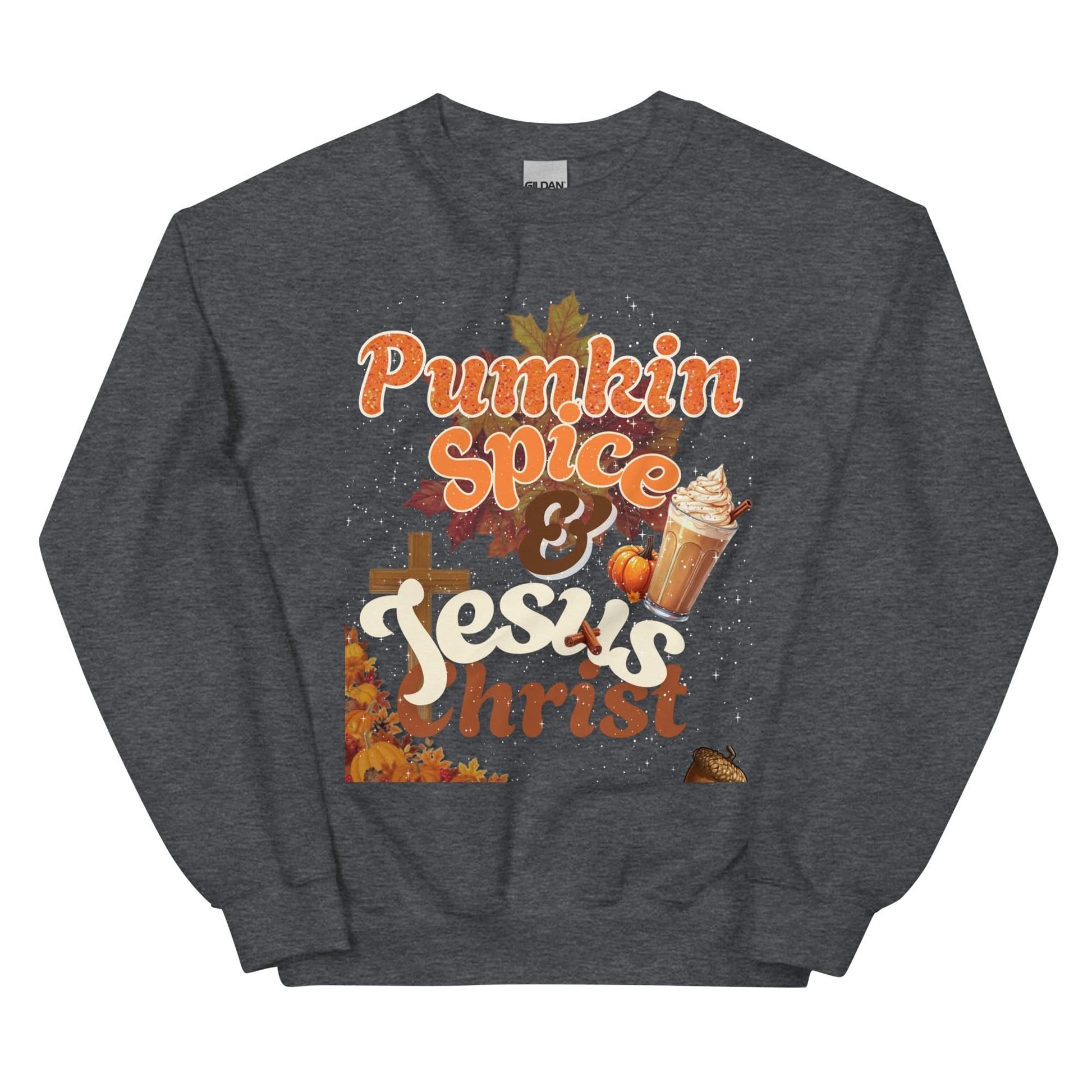 Pumpkin Spice & Jesus Christ Sweatshirt - SheWalksInFaith