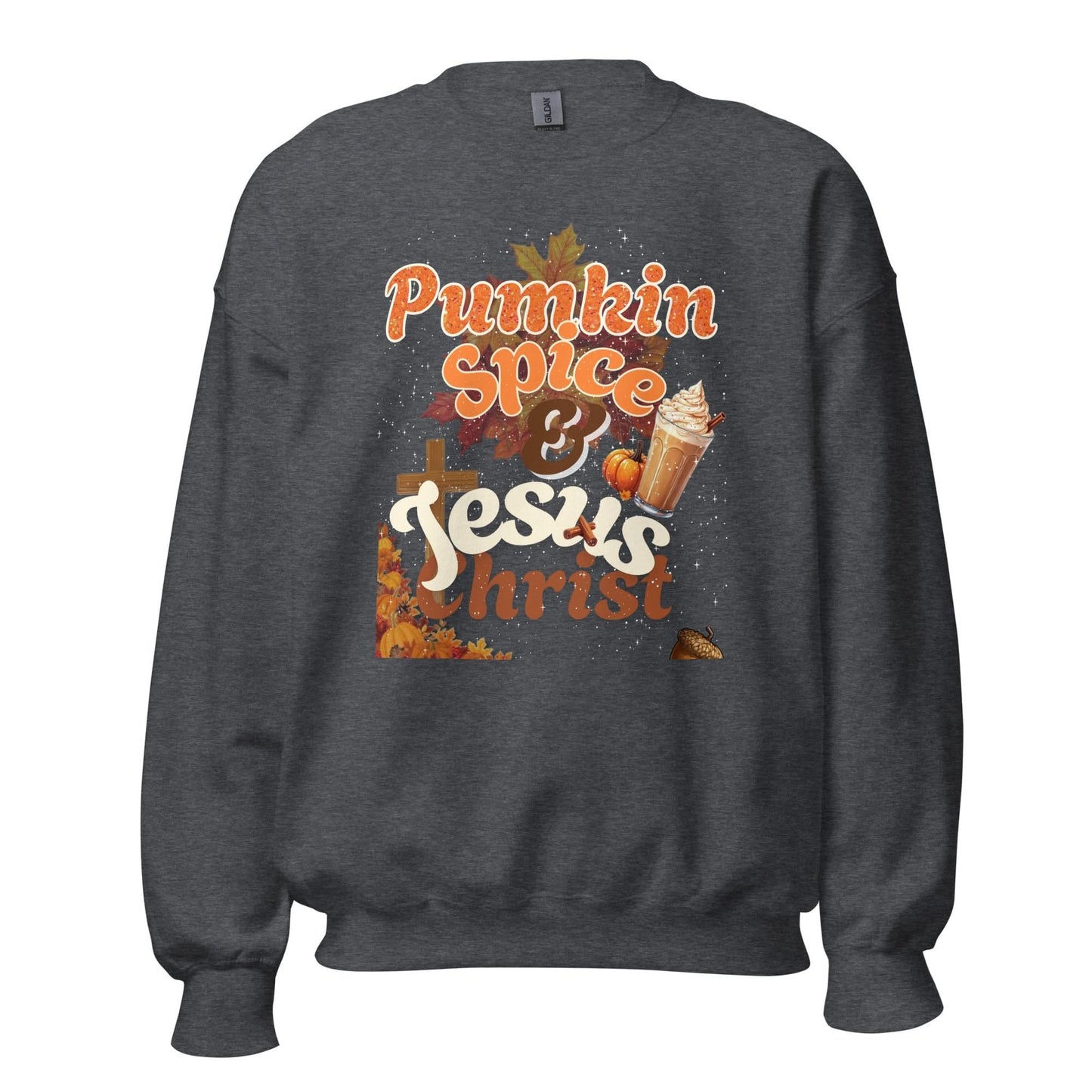 Pumpkin Spice & Jesus Christ Sweatshirt - SheWalksInFaith