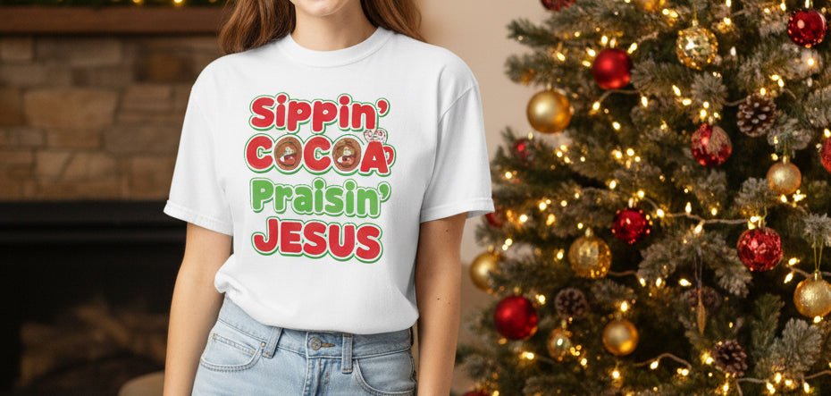 Sippin’ Cocoa Praisin’ Jesus T-Shirt – Cute Faith - Based Christmas Tee - SheWalksInFaith