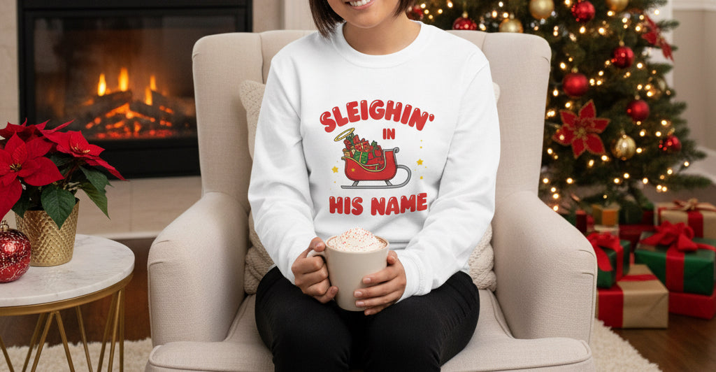 Sleighin’ in His Name Long Sleeve Shirt – Cozy Faith - Based Christmas Tee - SheWalksInFaith