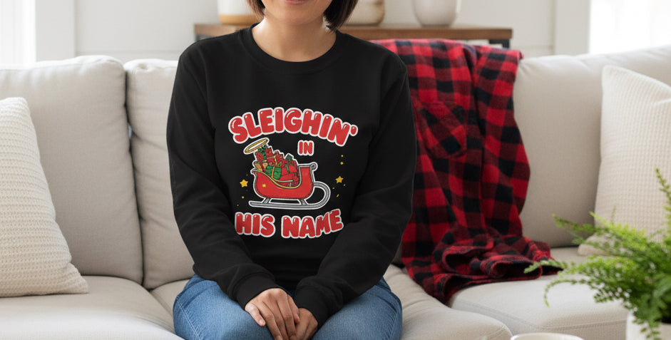 Sleighin’ in His Name Long Sleeve Shirt – Cozy Faith - Based Christmas Tee - SheWalksInFaith
