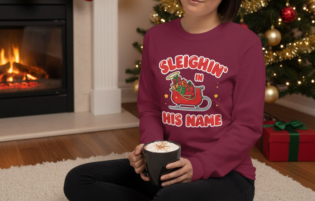 Sleighin’ in His Name Long Sleeve Shirt – Cozy Faith - Based Christmas Tee - SheWalksInFaith