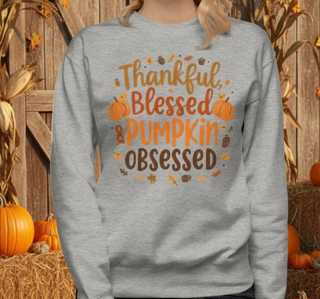 Thankful, Blessed & Pumpkin Obsessed – Faith - Inspired Fall Tee - SheWalksInFaith