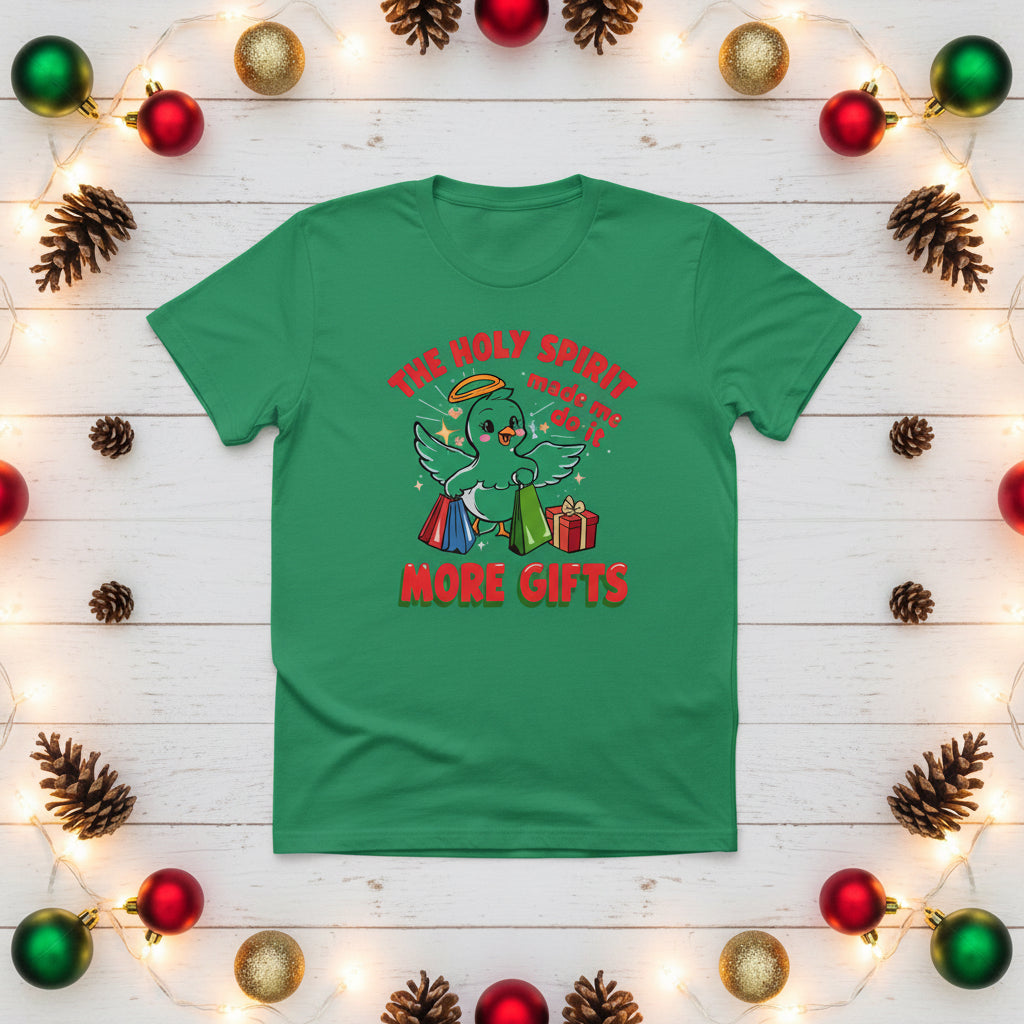 The Holy Spirit Told Me to Buy More Gifts T-Shirt – Humorous Christian Christmas Tee - SheWalksInFaith