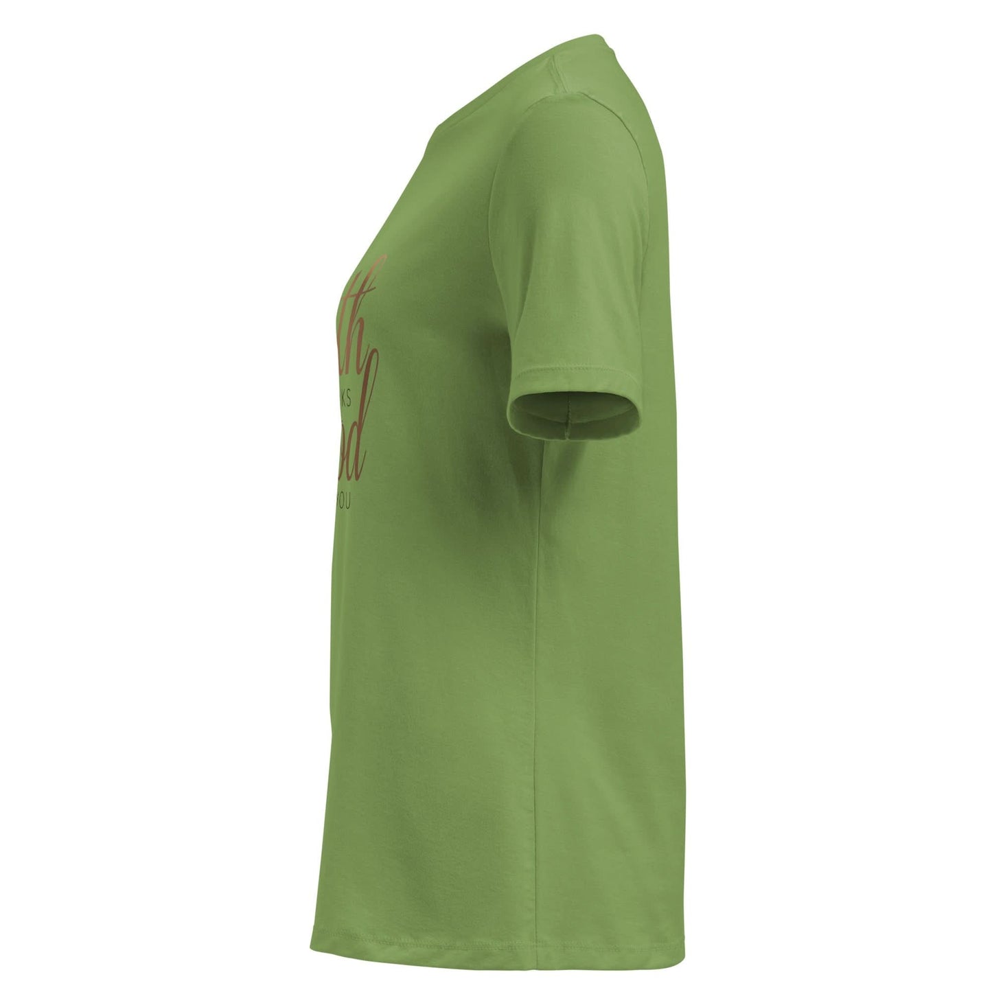 Faith looks good on you tee Side