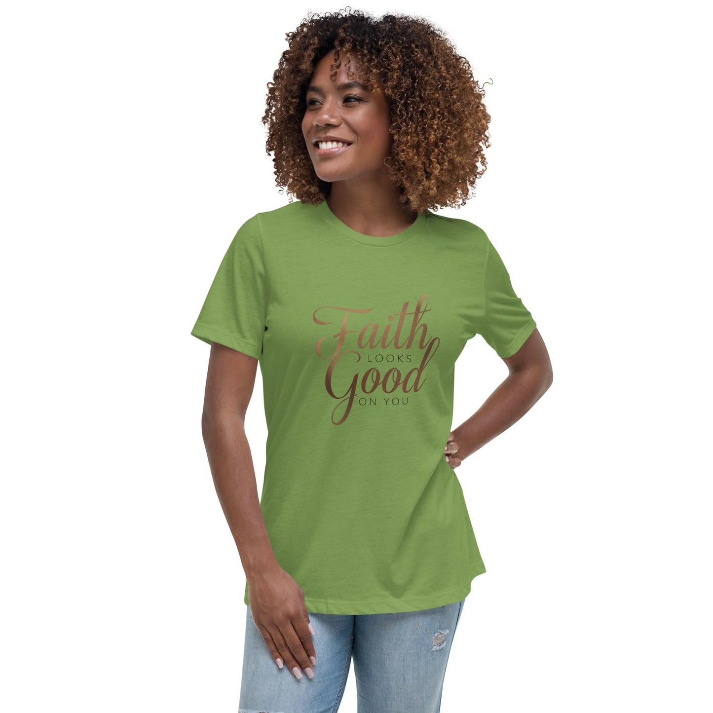faith looks good on you tee Smilling Model Front 