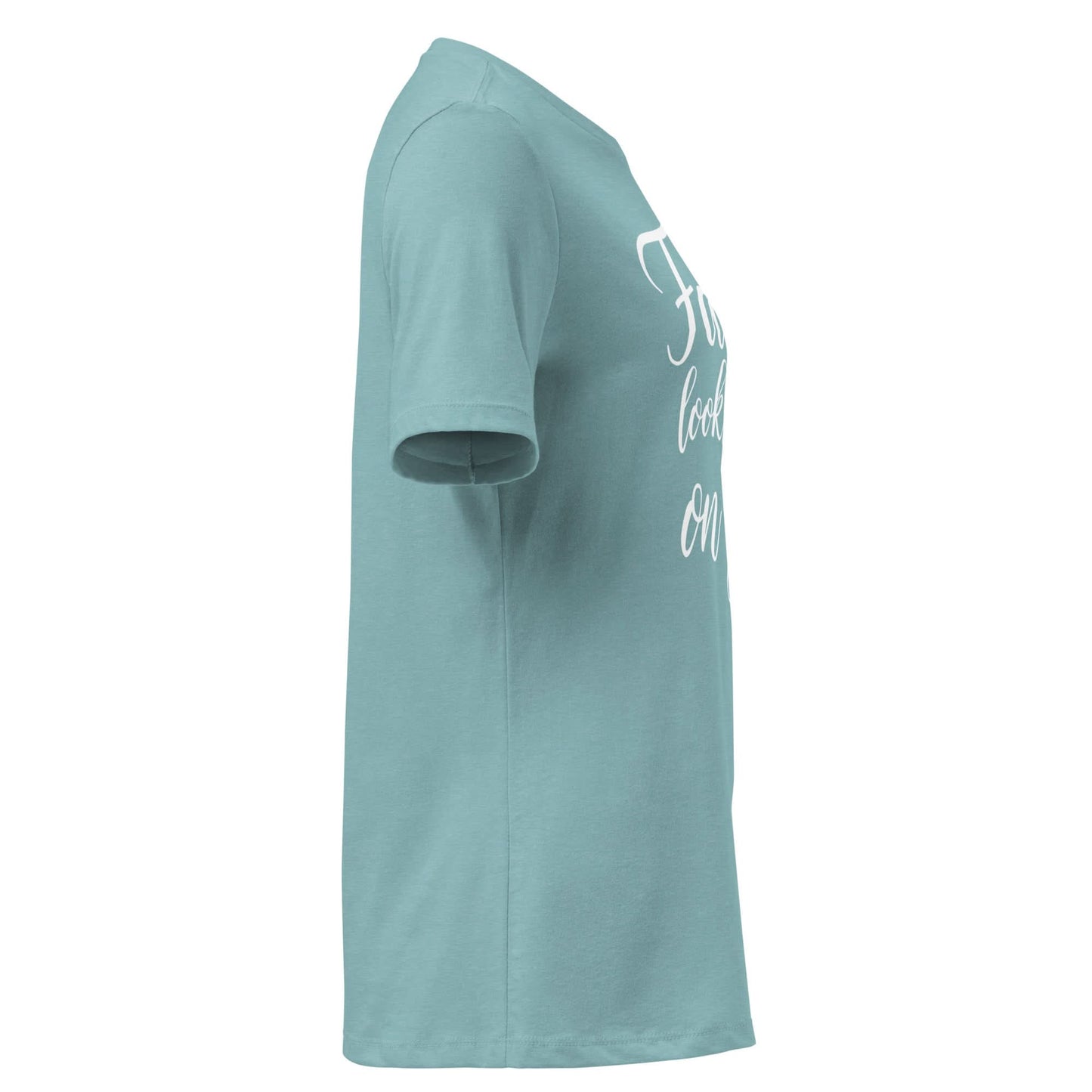 Faith Looks Good on You Tee – White Cursive Edition displayed in a side view, highlighting its elegant design.